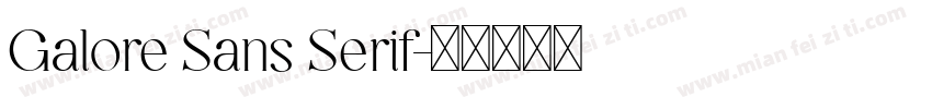 Galore Sans Serif字体转换